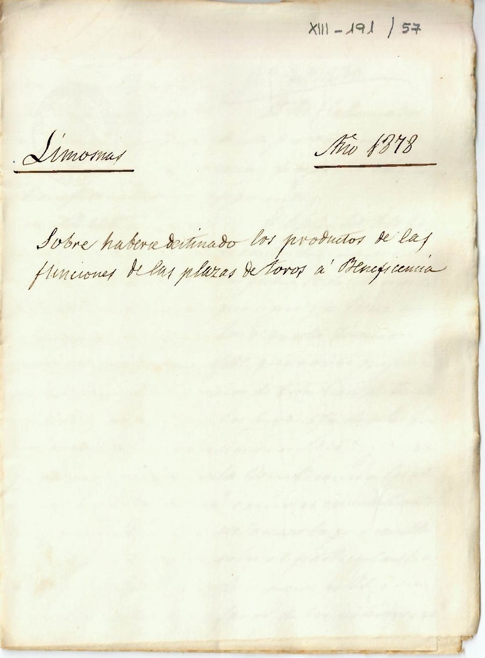 Desapareguda plaça de toros: expedient sobre la destinació dels productes de les funcions de la plaça de toros a beneficència, 1878 (AGCM XIII-191/57)
