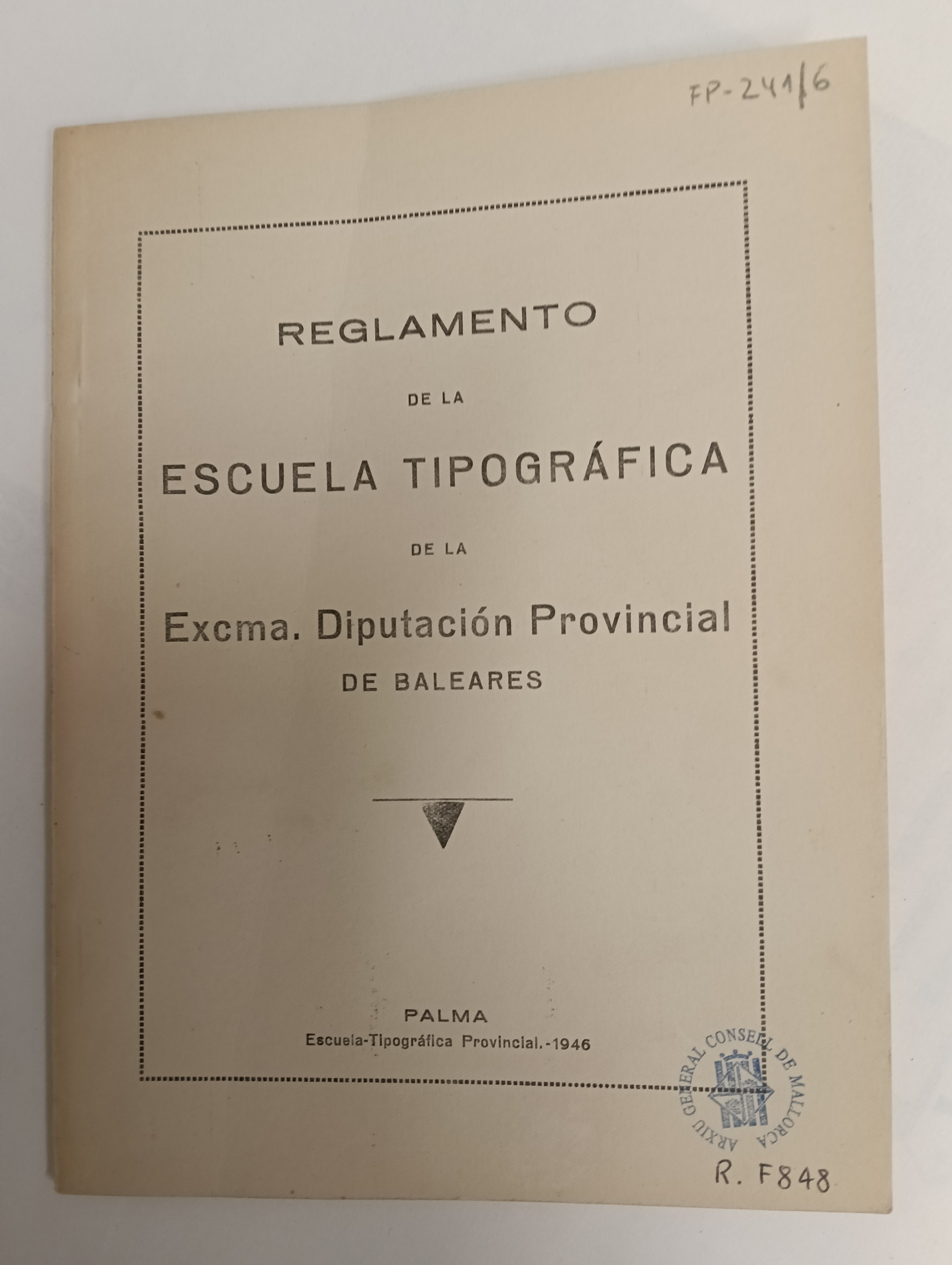 Casa de Misericòrdia: Reglament de l’Escola Tipogràfica Provincial, ubicada on actualment es troba la BLA, 1946 (Biblioteca auxiliar AGCM, FP-241/6)