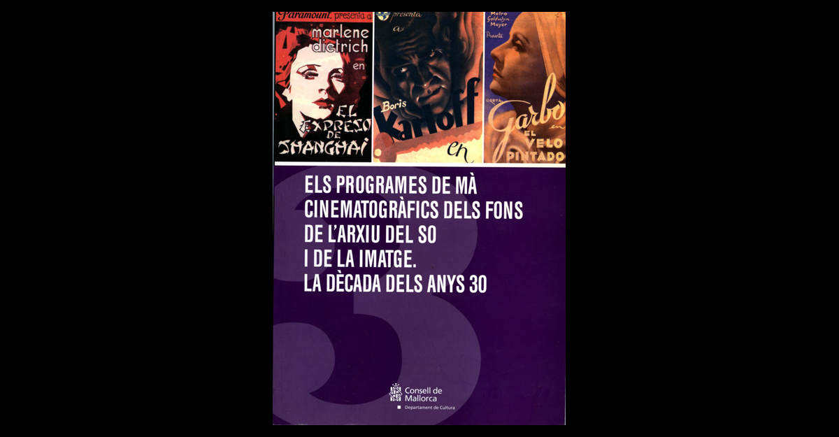 Núm. 3 - <i>Els programes de mà cinematogràfics de la dècada dels anys 30</i> (2004)